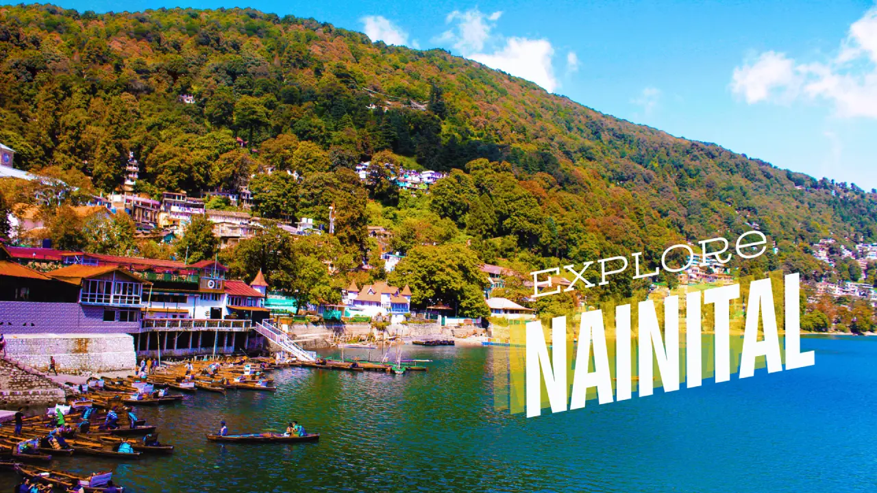 Places to Visit in Nainital: Explore the Best Attractions While Staying in Peaceful Pangot